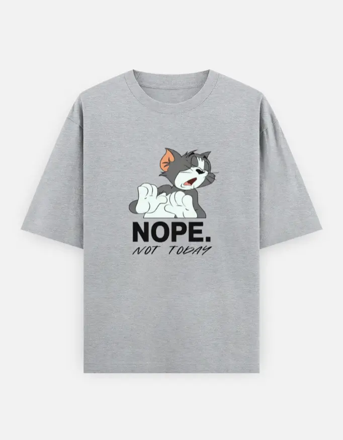 Tom`s "Nope. Not Today" Chill Unisex Oversized T-shirt (Grey, XS)